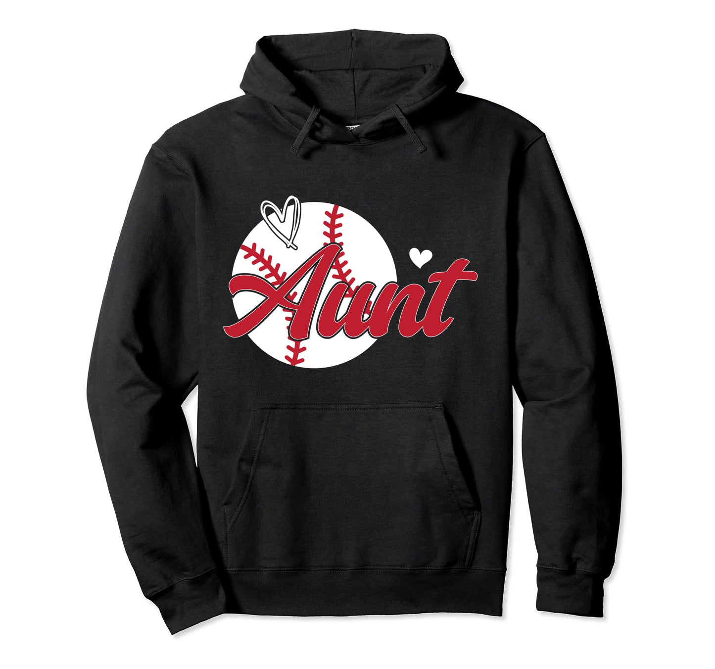 Aunt Baseball Player Auntie Proud Hoodie - Fun Novelty Design Men Women - T-Shirt, Sweatshirt, Hoodie