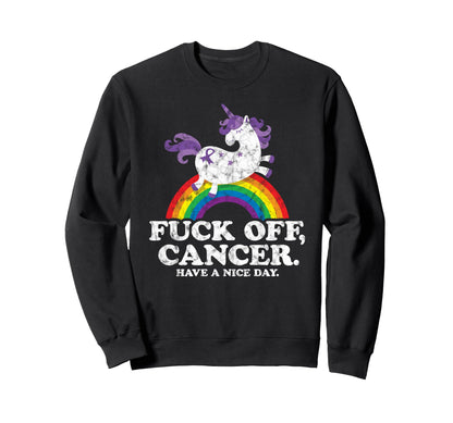 Fuck Off Cancer Survivor Funny Sweatshirt - Streetwear Style Unisex - T-Shirt, Sweatshirt, Hoodie