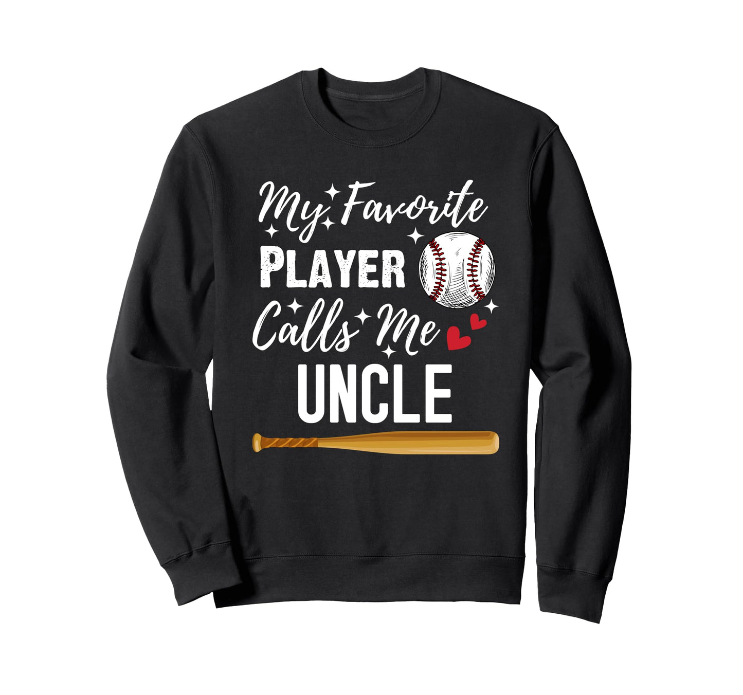 Baseball My Favorite Player Calls Sweatshirt - Trendy Graphic for Adults - T-Shirt, Sweatshirt, Hoodie