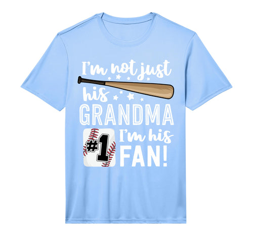 Im Not Just His Grandma Im His 1 T-Shirt - Casual Everyday Wear Men Women - T-Shirt, Sweatshirt, Hoodie