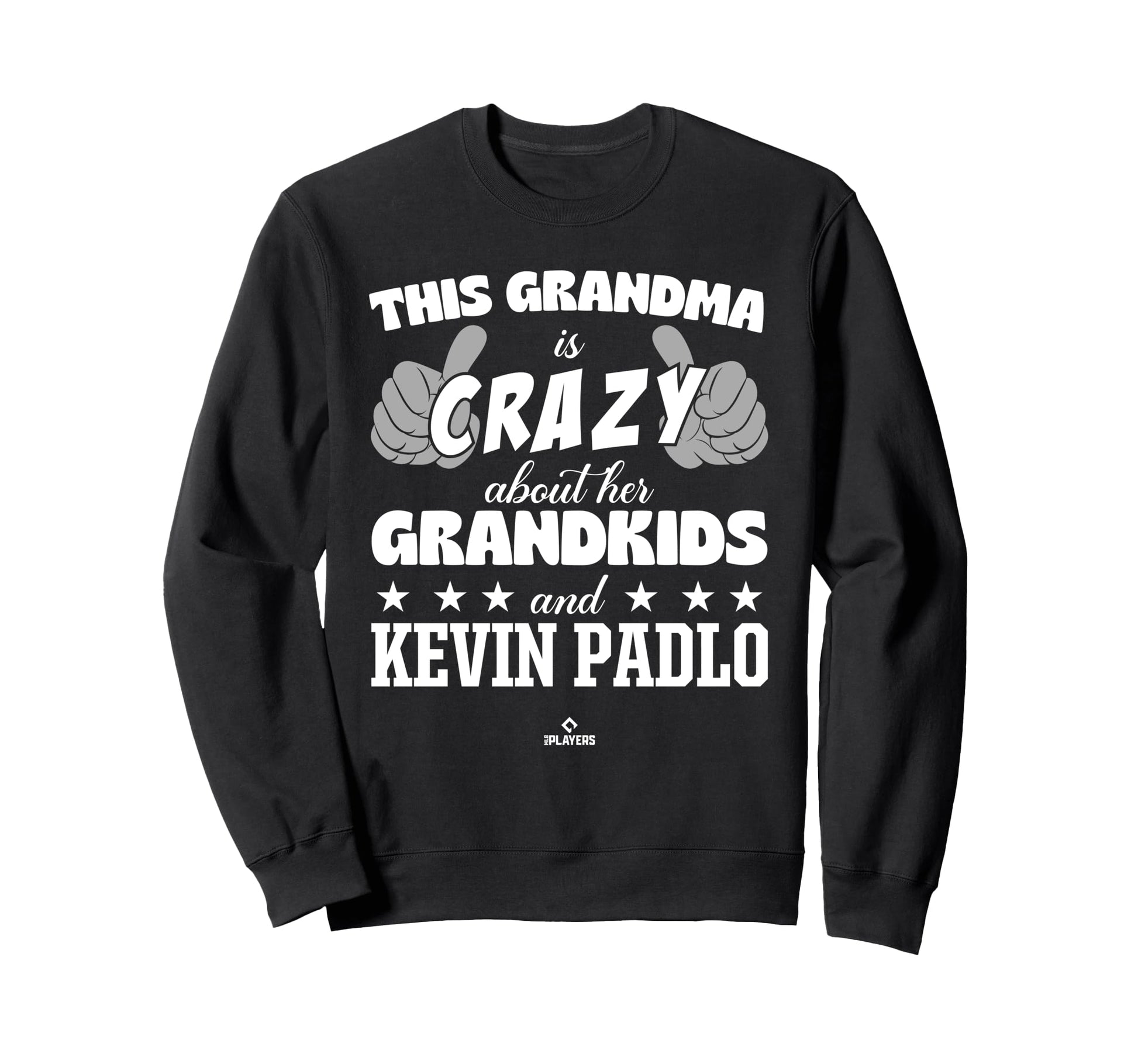 Grandma Crazy Kevin Padlo Prospect Sweatshirt - Trendy Graphic Men Women - T-Shirt, Sweatshirt, Hoodie