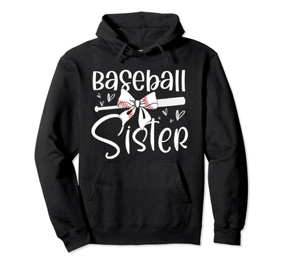 Baseball Sister Funny Baseball Sisters Hoodie - Graphic Print Men Women - T-Shirt, Sweatshirt, Hoodie