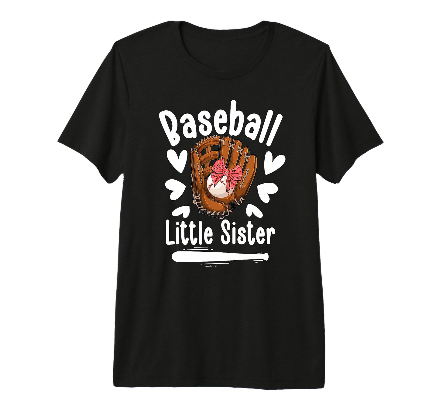 Baseball Little Sister Baseball T-Shirt - Casual Everyday Wear for Adults - T-Shirt, Sweatshirt, Hoodie