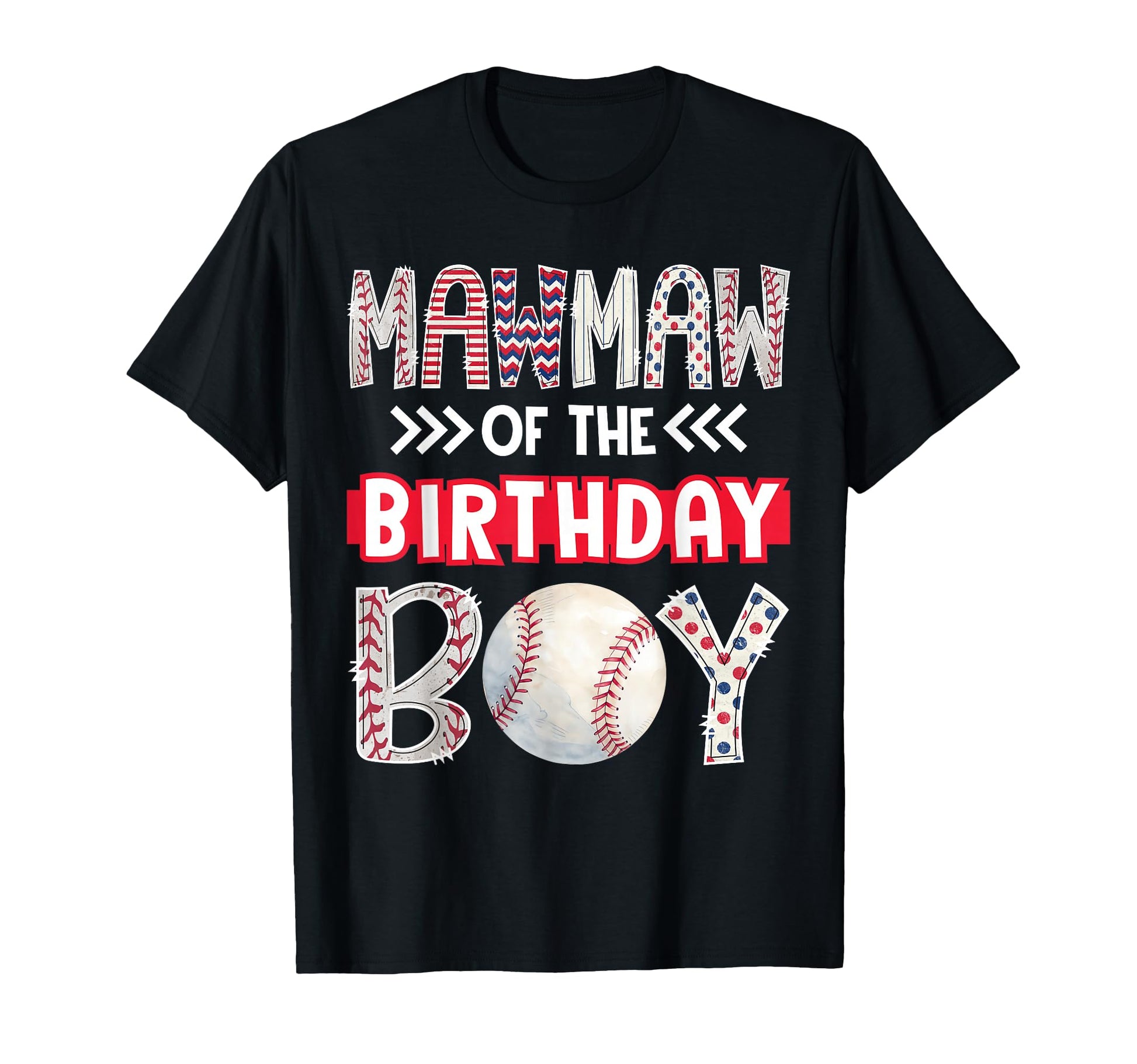 Mawmaw Birthday Baseball Family Squad T-Shirt - Novelty Apparel Men Women - T-Shirt, Sweatshirt, Hoodie
