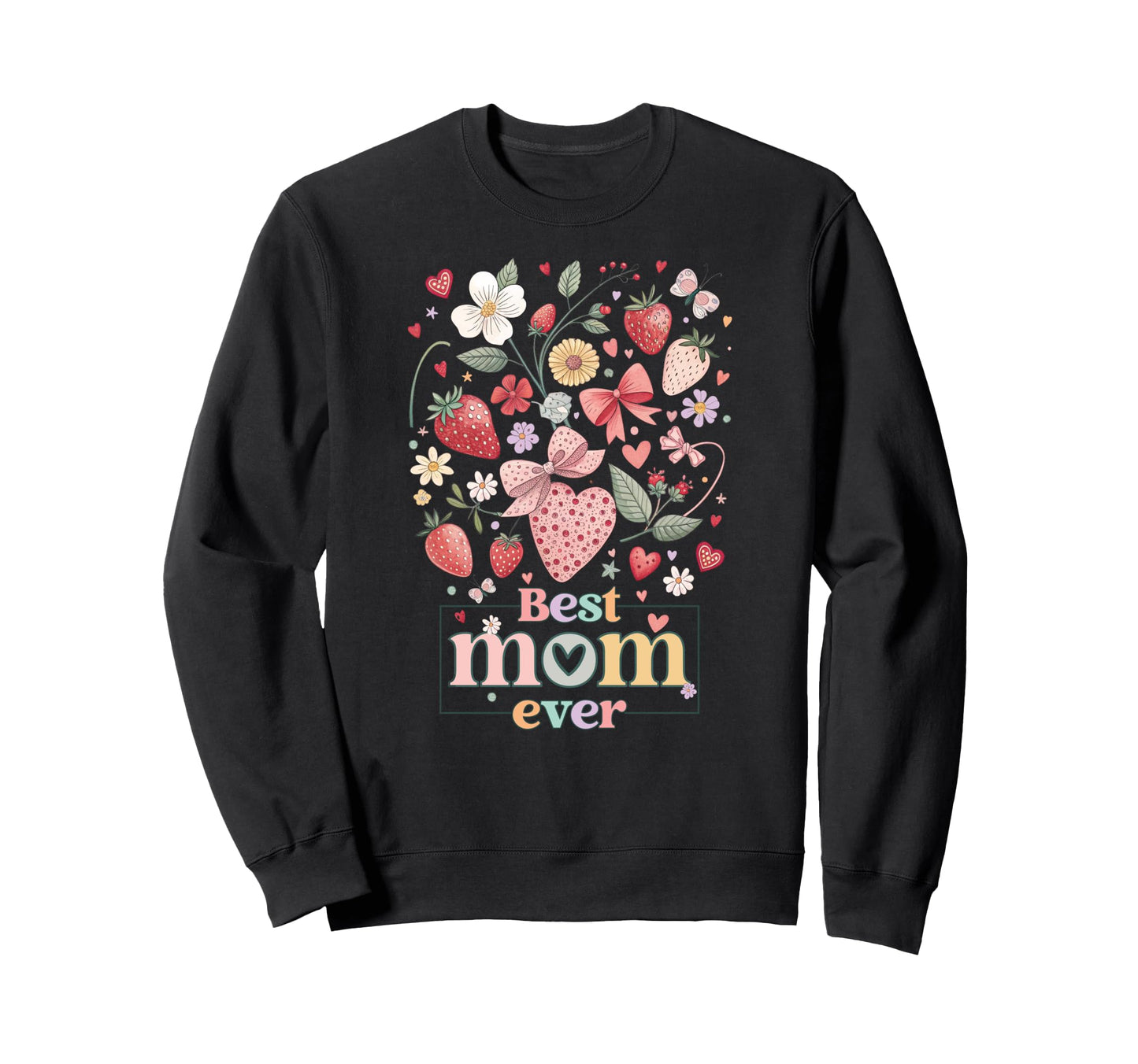 Best Mom World Boho Strawberry Daisy Sweatshirt - Streetwear Style Unisex - T-Shirt, Sweatshirt, Hoodie
