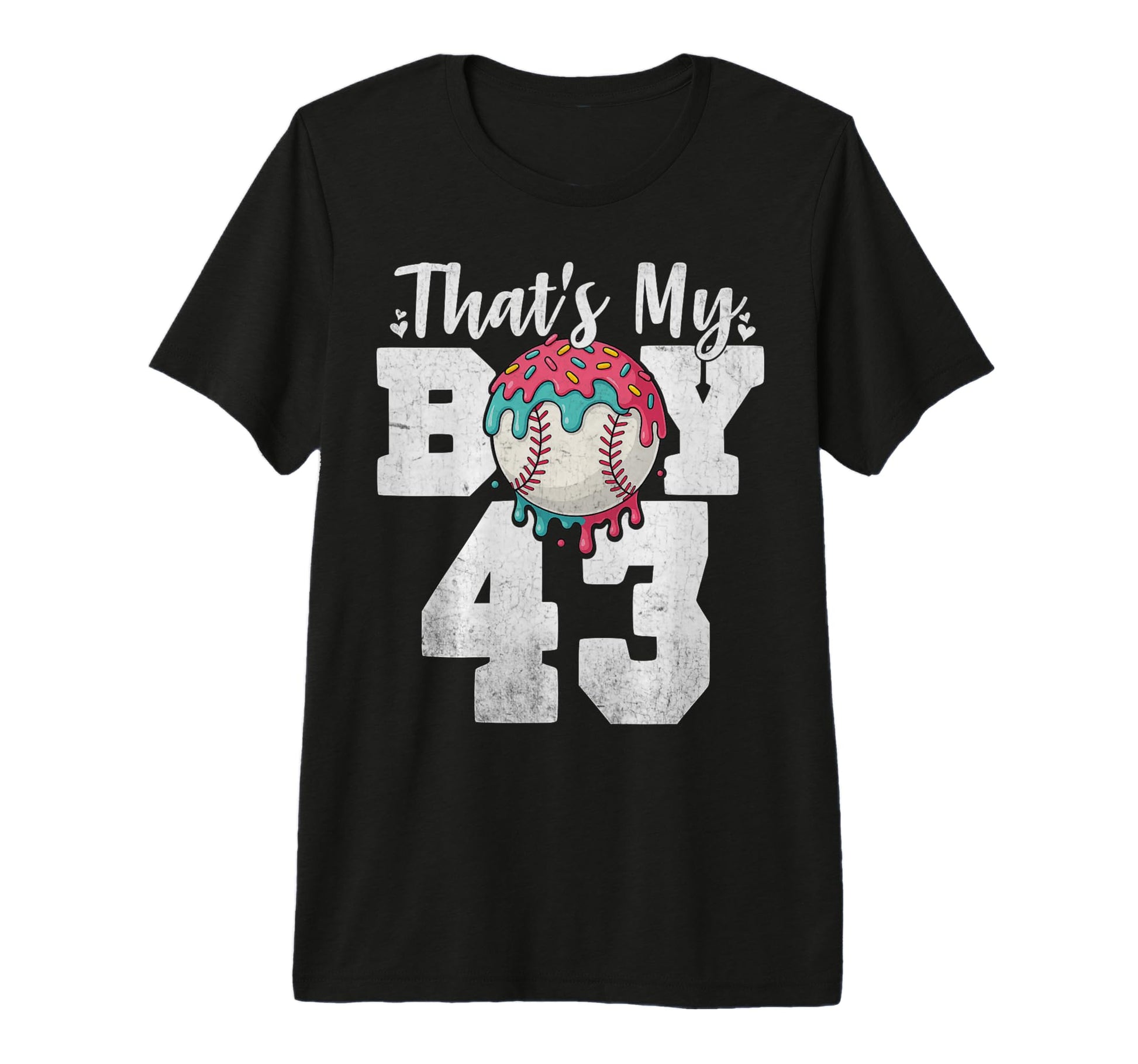 Thats My Baseball 43 Number Mom Dad 43 T-Shirt - Aesthetic Graphic Unisex - T-Shirt, Sweatshirt, Hoodie