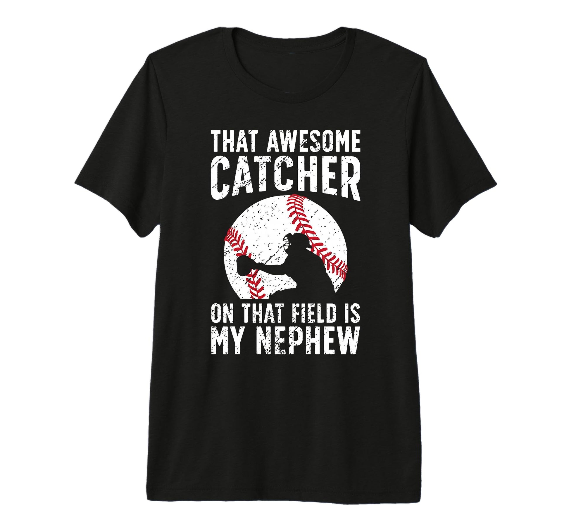 Baseball Catcher Aunt Proud Baseball T-Shirt - Novelty Apparel Men Women - T-Shirt, Sweatshirt, Hoodie
