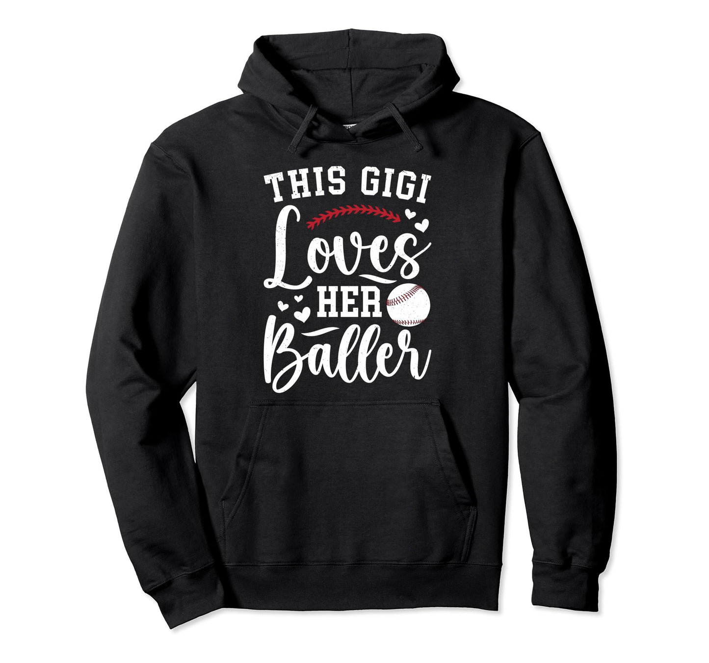 Gigi Loves Her Baller Baseball Gigi Hoodie - Trendy Graphic Men Women - T-Shirt, Sweatshirt, Hoodie