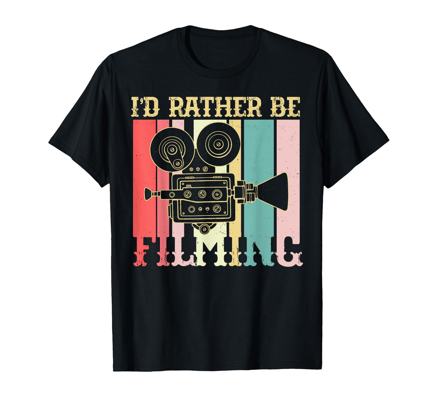 Id Rather Be Filming Camera Gifts T-Shirt - Aesthetic Graphic for Adults - T-Shirt, Sweatshirt, Hoodie