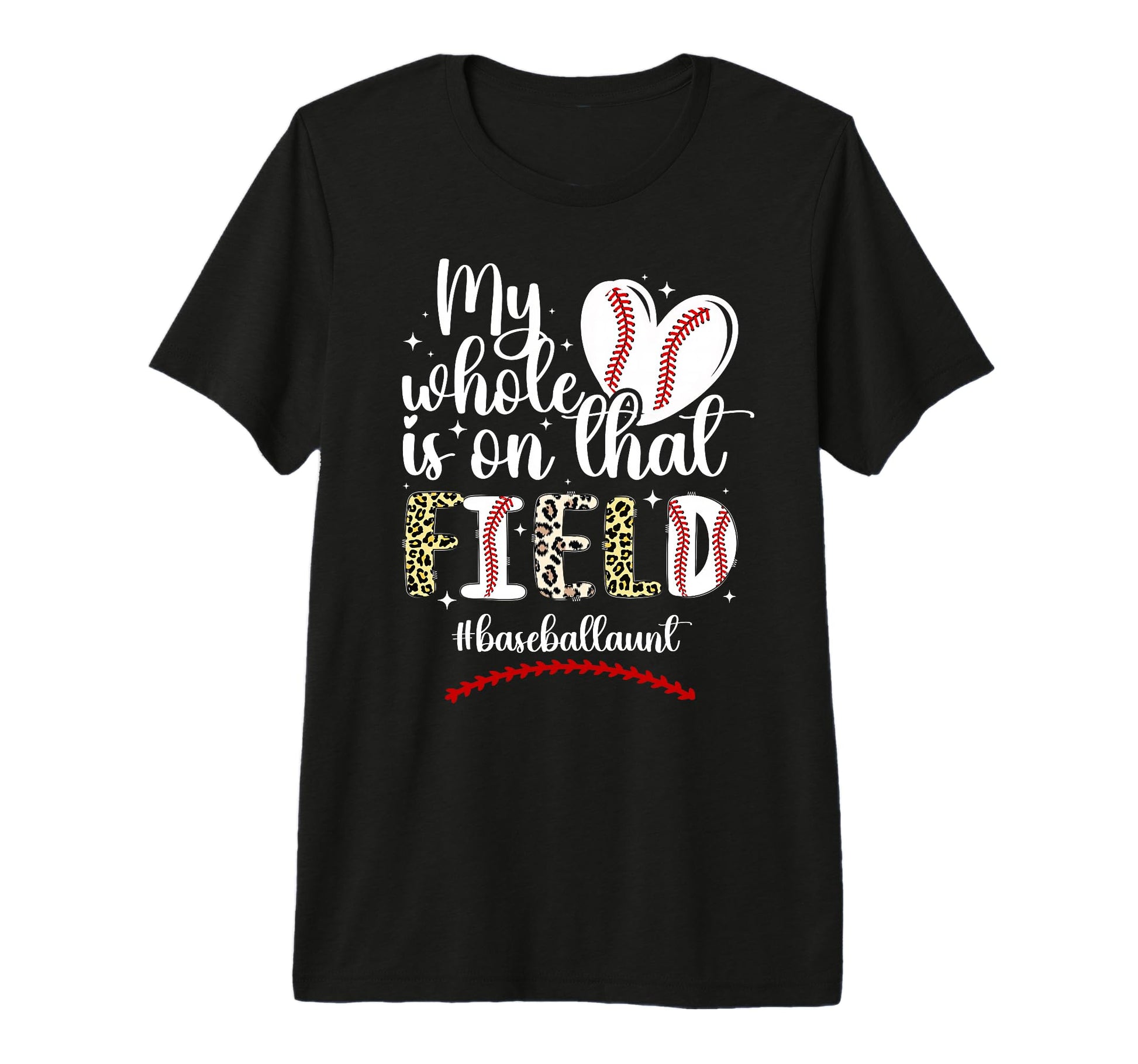 That Field Baseball Aunt Baseball T-Shirt - Unique Graphic for Adults - T-Shirt, Sweatshirt, Hoodie