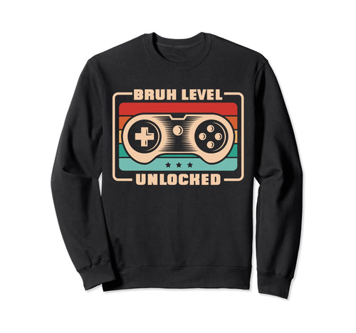 Dada Daddy Dad Bruh Level Unlocked Sweatshirt - Custom Art Print Men Women - T-Shirt, Sweatshirt, Hoodie