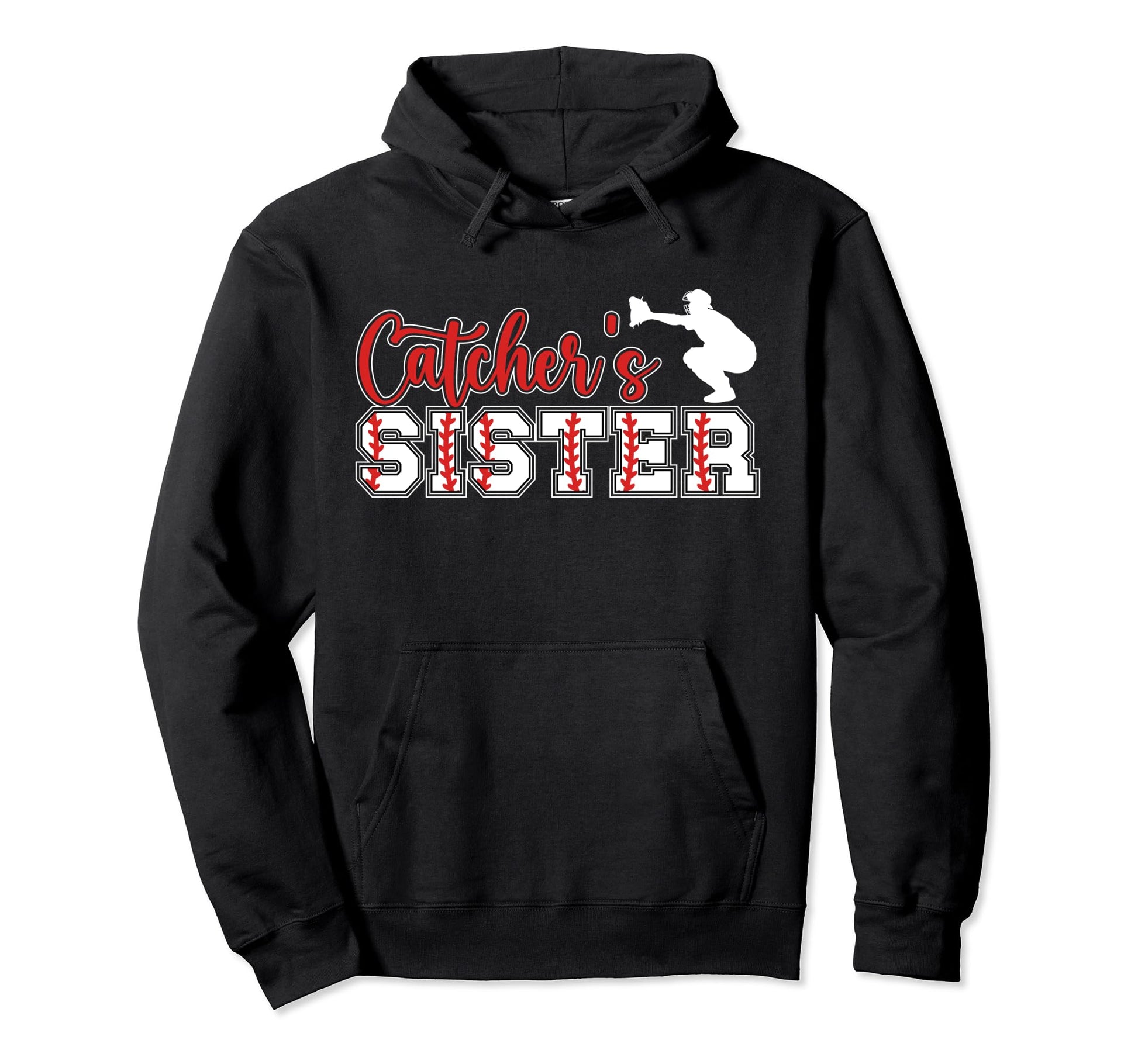 Baseball Catcher Sister Baseball Hoodie - Novelty Apparel for Adults - T-Shirt, Sweatshirt, Hoodie