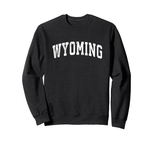 Wyoming Varsity Sports Text Sweatshirt - Unique Graphic Men Women - T-Shirt, Sweatshirt, Hoodie