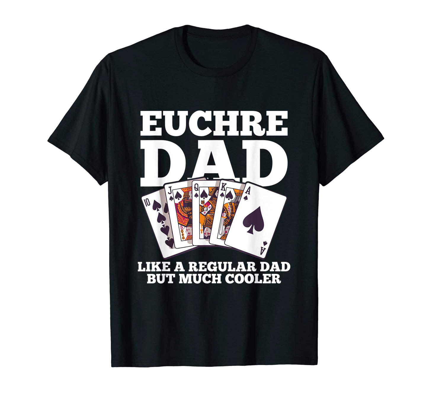 Mens Euchre Euchre Dad T-Shirt - Minimalist Print Men Women - T-Shirt, Sweatshirt, Hoodie