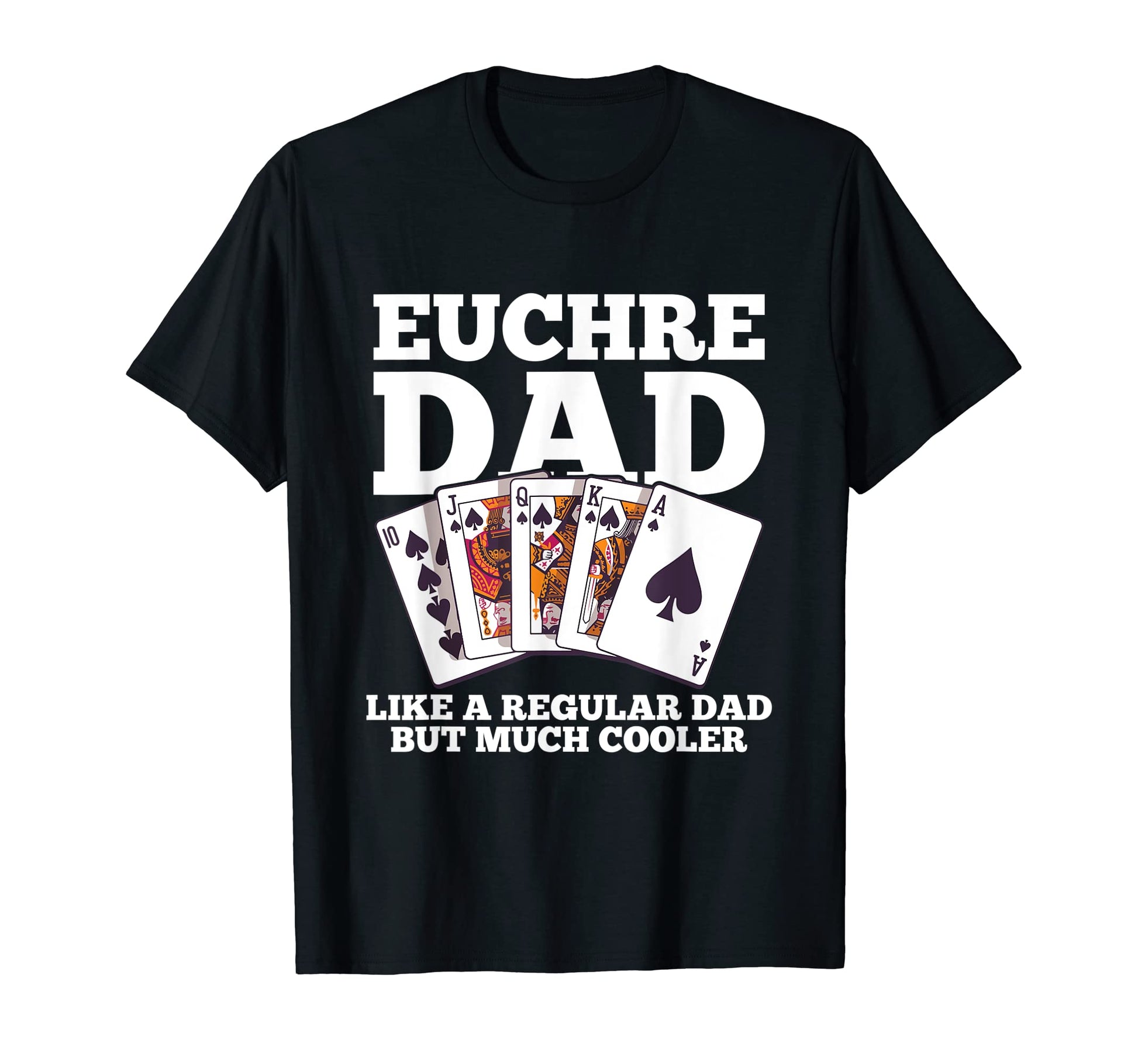 Mens Euchre Euchre Dad T-Shirt - Minimalist Print Men Women - T-Shirt, Sweatshirt, Hoodie