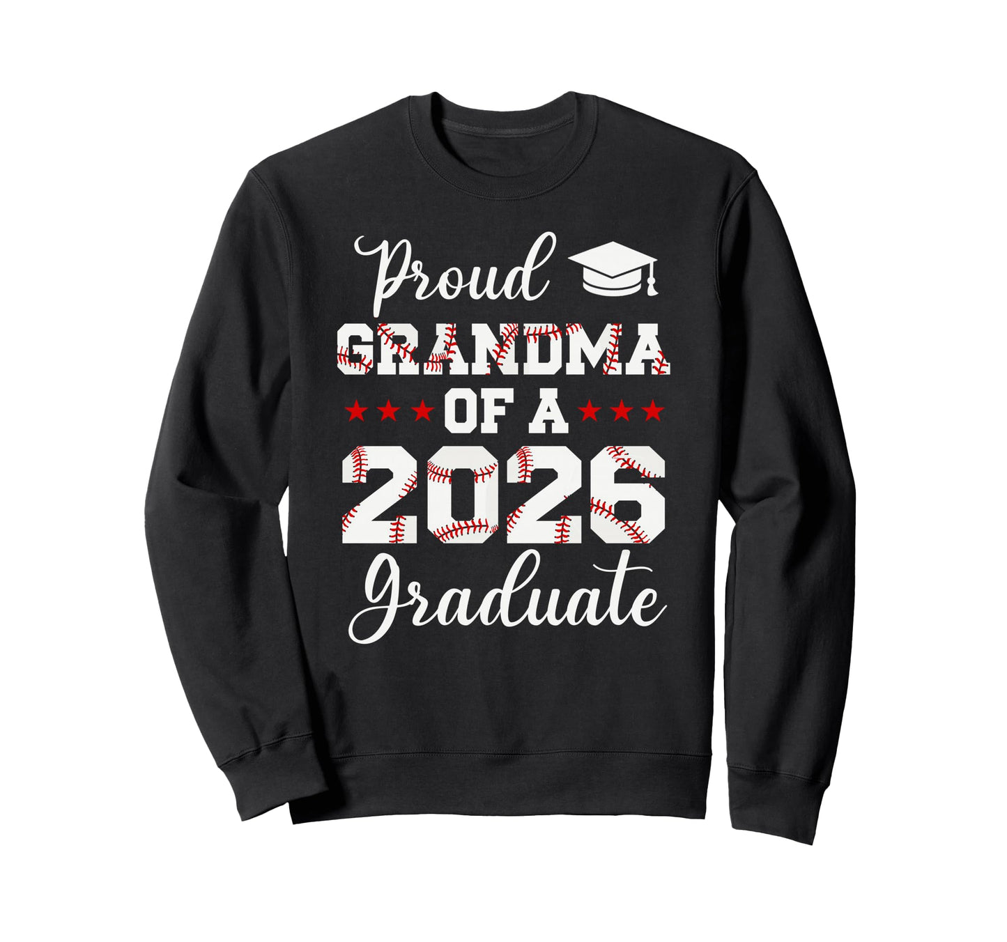 Proud Grandma 2026 Senior Sweatshirt - Aesthetic Graphic Men Women - T-Shirt, Sweatshirt, Hoodie