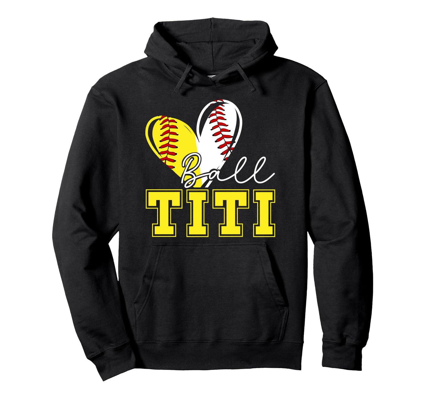 Ball Titi Heart Softball Baseball Hoodie - Aesthetic Graphic for Adults - T-Shirt, Sweatshirt, Hoodie
