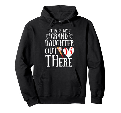 Thats My Granddaughter Out There Hoodie - Trendy Graphic for Adults - T-Shirt, Sweatshirt, Hoodie