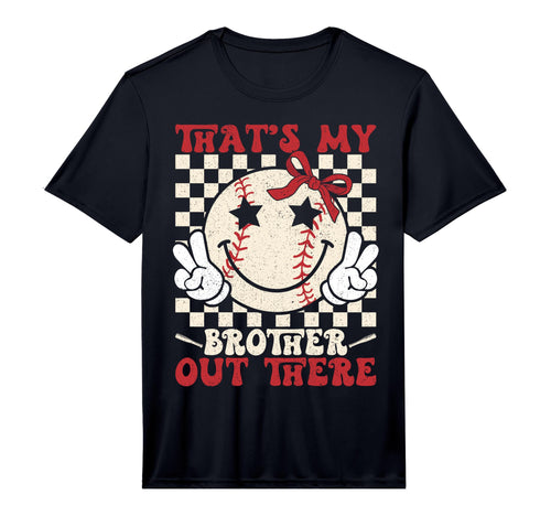 Thats My Brother Out There Baseball T-Shirt - Minimalist Print for Adults - T-Shirt, Sweatshirt, Hoodie
