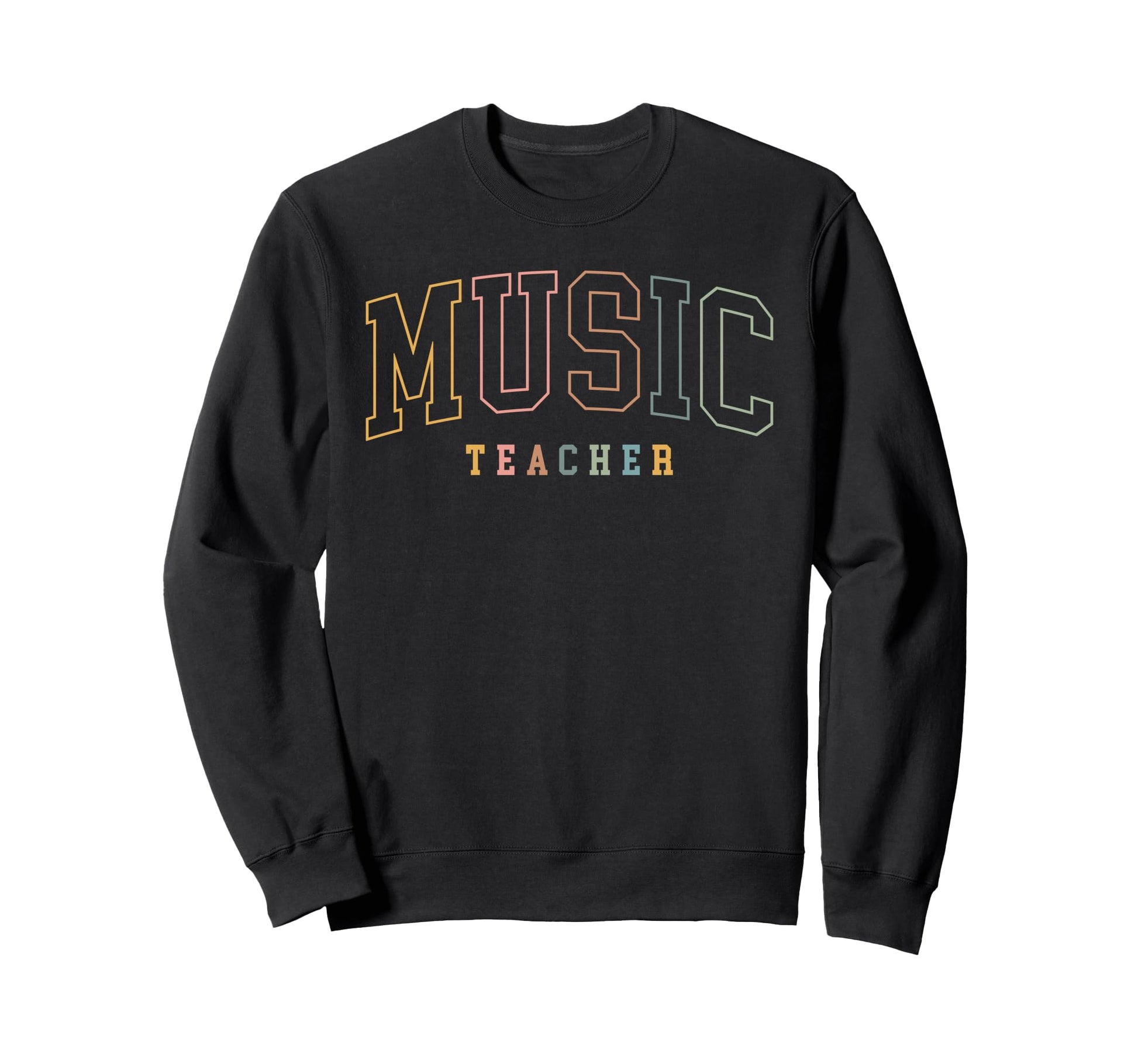 Music Teacher Boho Colors Sweatshirt - Unique Graphic Men Women - T-Shirt, Sweatshirt, Hoodie