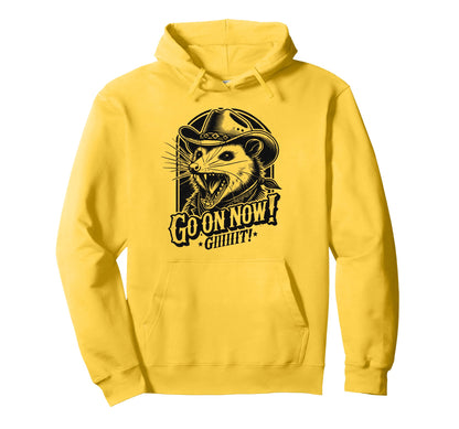 Cowboy Opossum Go Now Git Hoodie - Trendy Graphic Unisex - T-Shirt, Sweatshirt, Hoodie