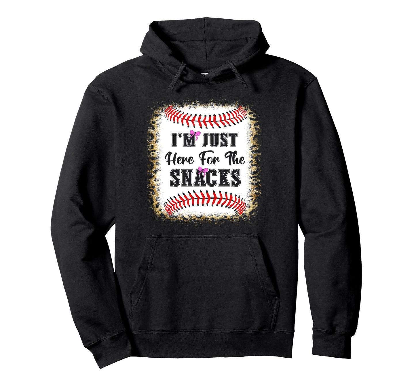 Baseball Sister Funny Im Just Here Hoodie - Custom Art Print Men Women - T-Shirt, Sweatshirt, Hoodie