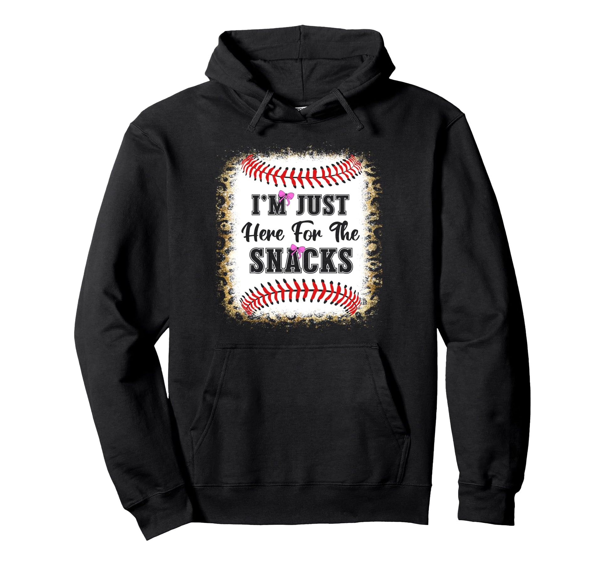 Baseball Sister Funny Im Just Here Hoodie - Custom Art Print Men Women - T-Shirt, Sweatshirt, Hoodie