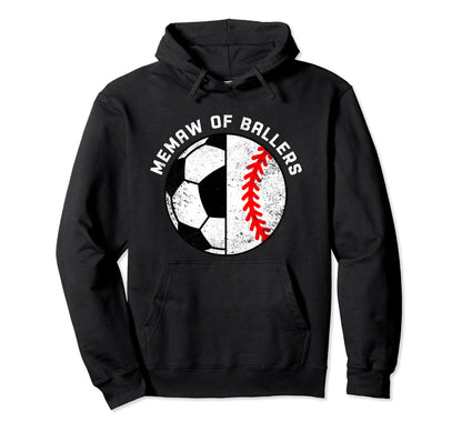 Memaw Ballers Funny Soccer Baseball Hoodie - Aesthetic Graphic Men Women - T-Shirt, Sweatshirt, Hoodie