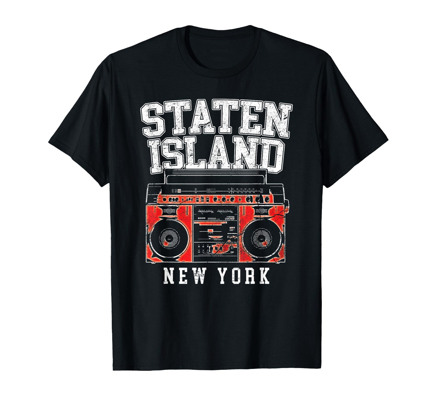 Staten Island New York Nyc Boombox T-Shirt - Aesthetic Graphic for Adults - T-Shirt, Sweatshirt, Hoodie
