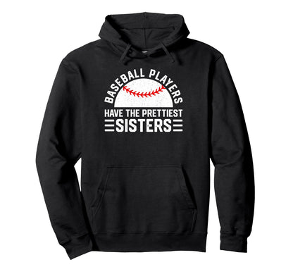 Baseball Players Have Prettiest Hoodie - Aesthetic Graphic Men Women - T-Shirt, Sweatshirt, Hoodie