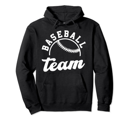 Baseball Team Matching Baseball Team Hoodie - Fun Novelty Design Men Women - T-Shirt, Sweatshirt, Hoodie