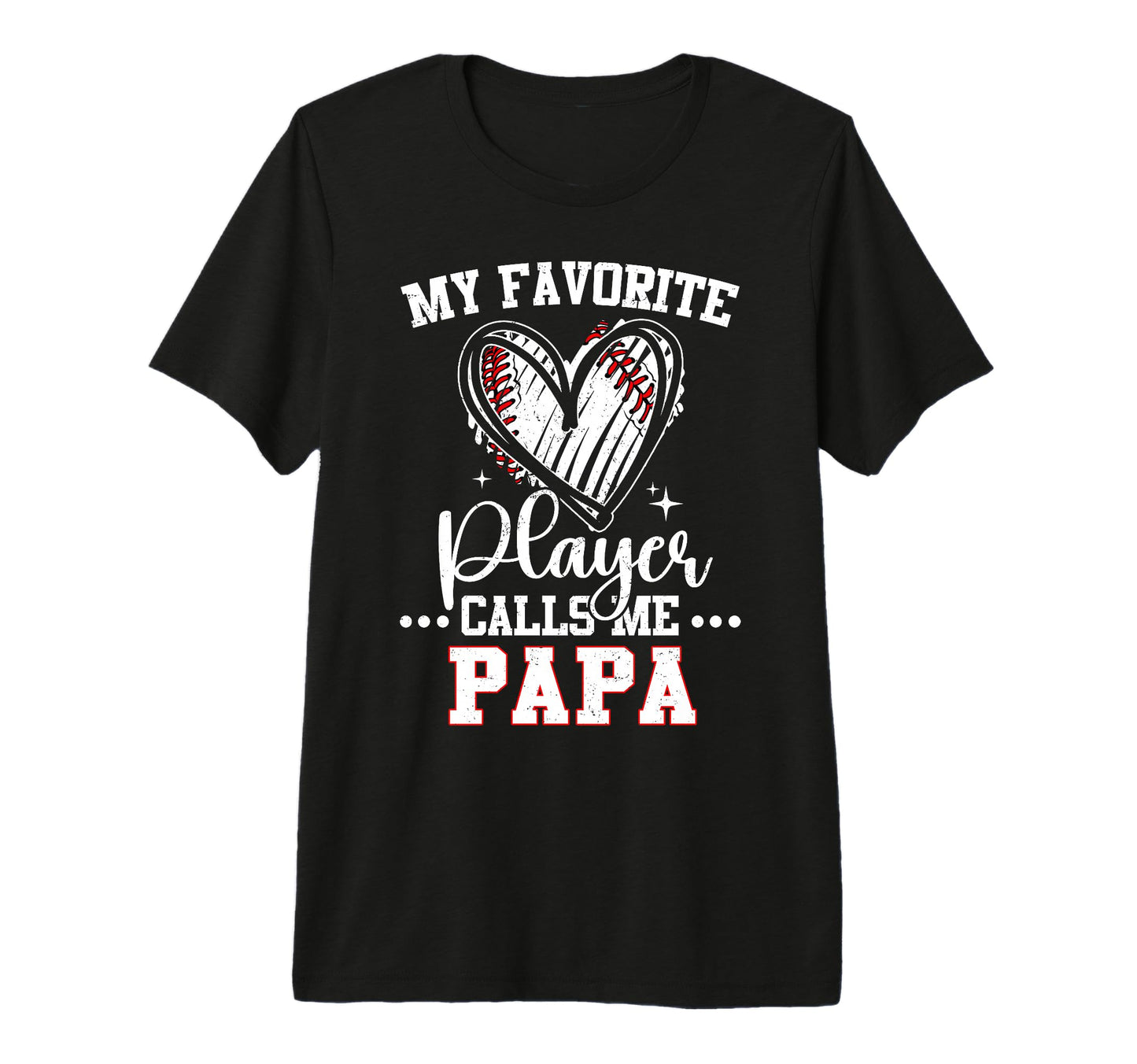 My Favorite Baseball Player Calls Me T-Shirt - Novelty Apparel Men Women - T-Shirt, Sweatshirt, Hoodie