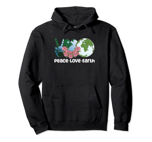 Peace Love Earth Day 2023 Hoodie - Custom Art Print Men Women - T-Shirt, Sweatshirt, Hoodie