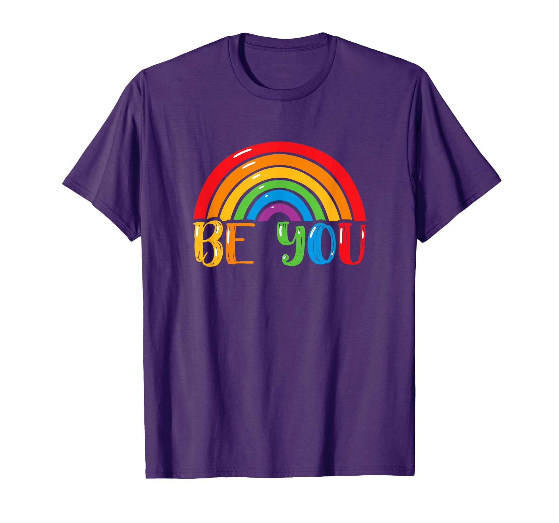 Lgbtq Be You Gay Pride Lgbt Ally Rainbow T-Shirt - Graphic Print Unisex - T-Shirt, Sweatshirt, Hoodie