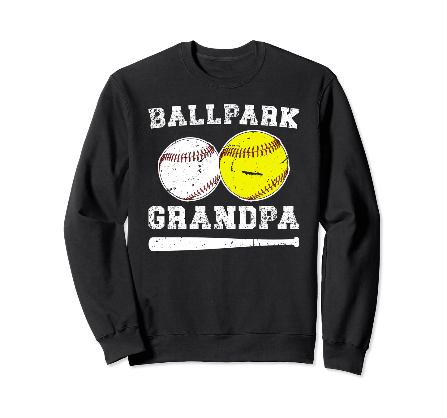 Ballpark Grandpa Softball Baseball Sweatshirt - Unique Graphic Unisex - T-Shirt, Sweatshirt, Hoodie