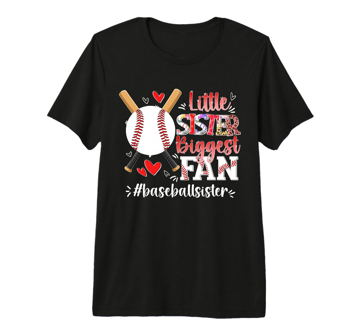 Biggest Fan Baseball Little Sister T-Shirt - Minimalist Print Men Women - T-Shirt, Sweatshirt, Hoodie