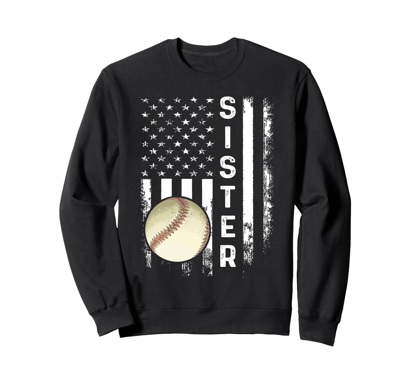 Baseball Sister America Flag Sweatshirt - Novelty Apparel Men Women - T-Shirt, Sweatshirt, Hoodie
