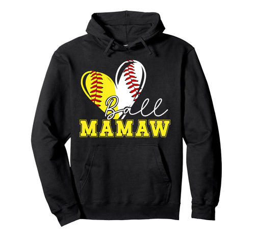 Ball Mamaw Heart Softball Baseball Hoodie - Aesthetic Graphic Men Women - T-Shirt, Sweatshirt, Hoodie