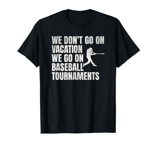 Funny Baseball Mom Tournaments Over T-Shirt - Trendy Graphic for Adults - T-Shirt, Sweatshirt, Hoodie