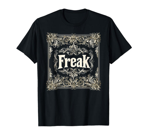 Freak Gothic Alt Grunge Hip Hop Y2K T-Shirt - Novelty Apparel Men Women - T-Shirt, Sweatshirt, Hoodie