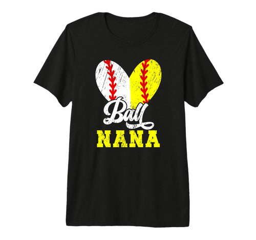 Ball Nana Heart Softball Baseball T-Shirt - Streetwear Style Men Women - T-Shirt, Sweatshirt, Hoodie