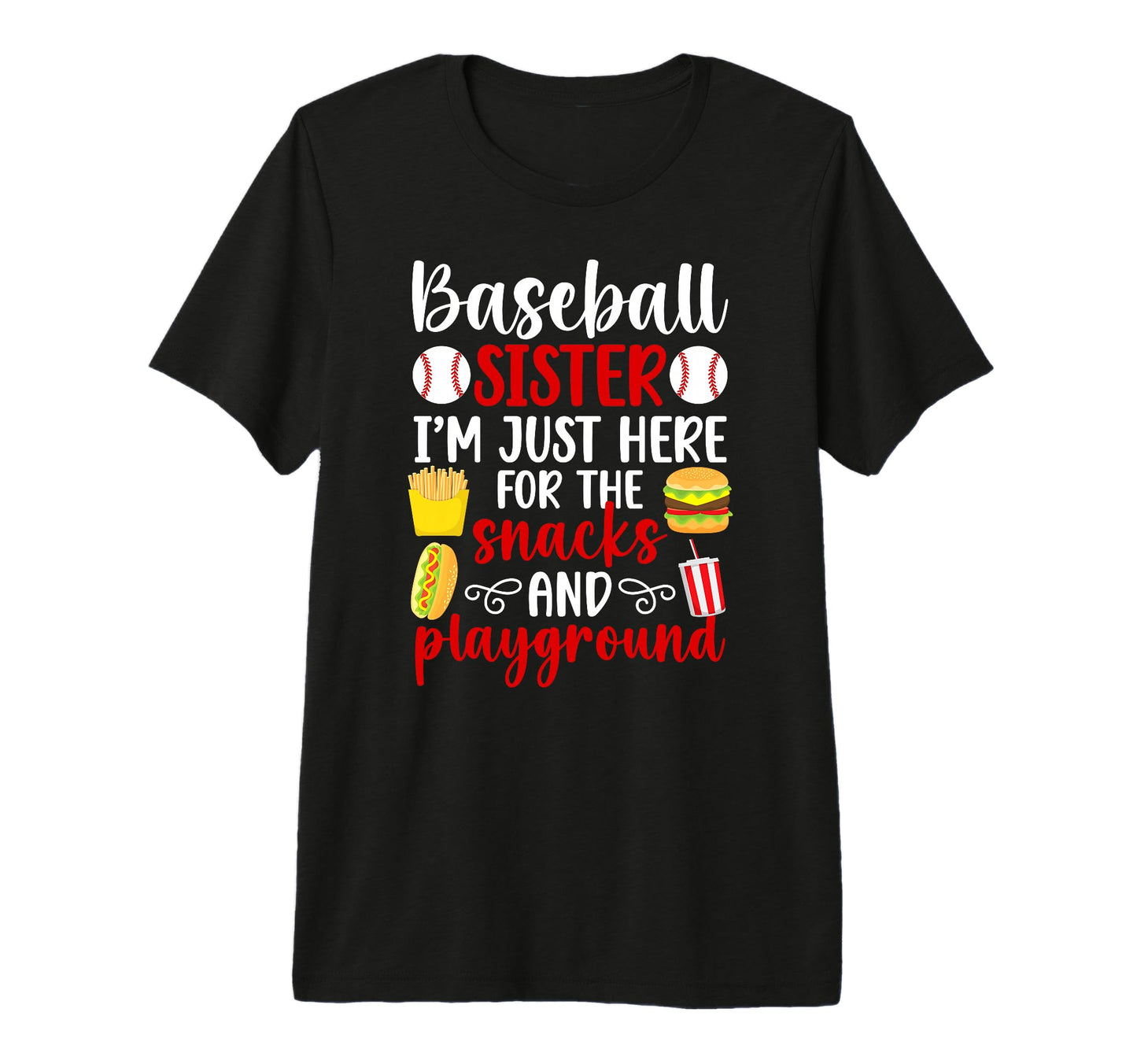 Funny Baseball Sister Baseball Players T-Shirt - Trendy Graphic Unisex - T-Shirt, Sweatshirt, Hoodie