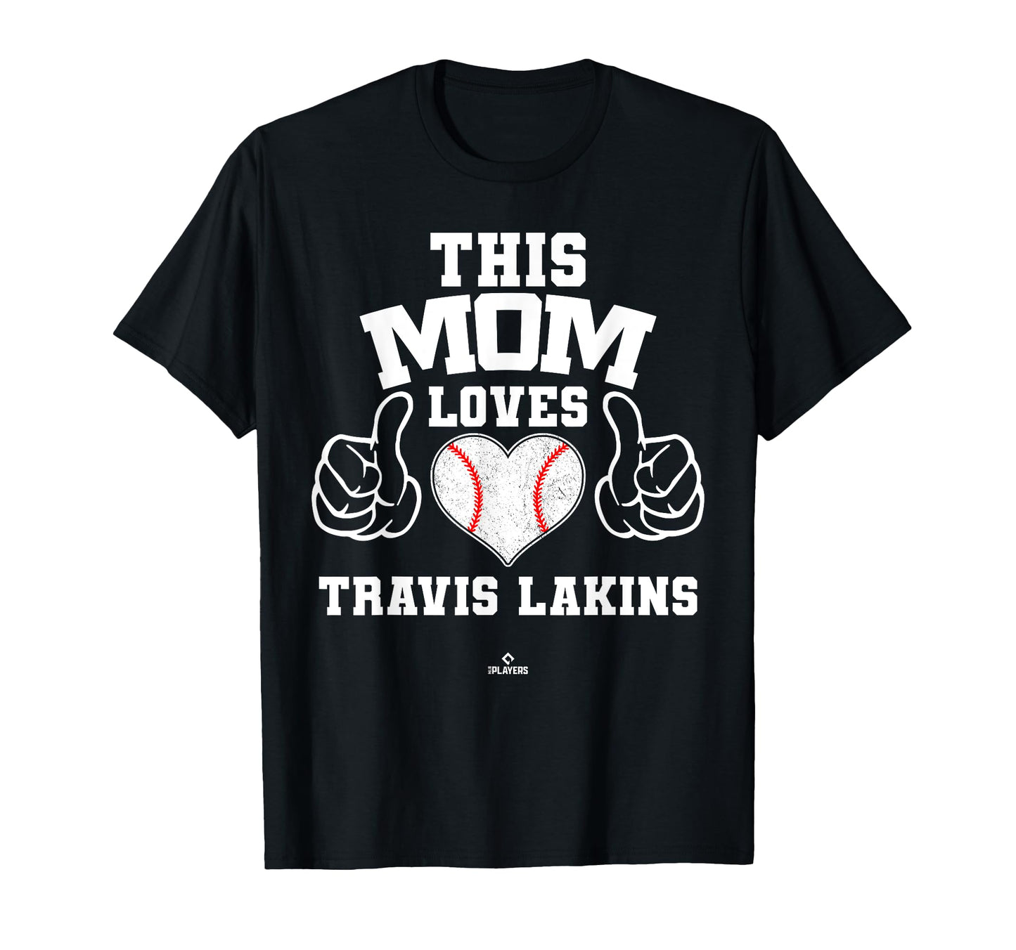 This Mom Loves Travis Lakins T-Shirt - Fun Novelty Design Men Women - T-Shirt, Sweatshirt, Hoodie