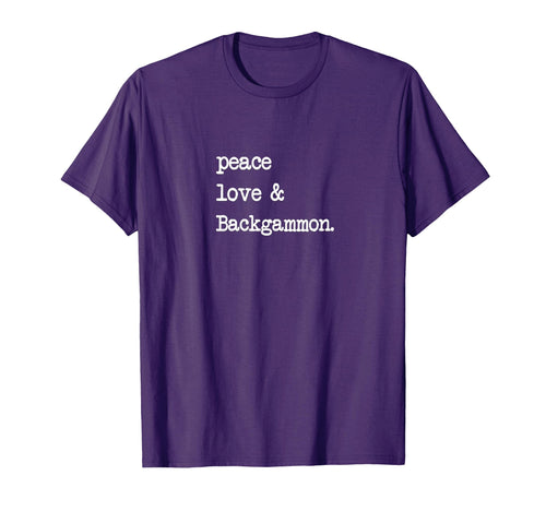 Peace Love Backgammon Dice Board T-Shirt - Casual Everyday Wear Men Women - T-Shirt, Sweatshirt, Hoodie