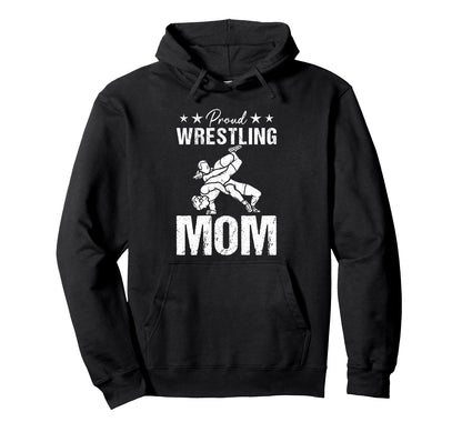Proud Wrestling Mom Game Day Sports Hoodie - Trendy Graphic Men Women - T-Shirt, Sweatshirt, Hoodie
