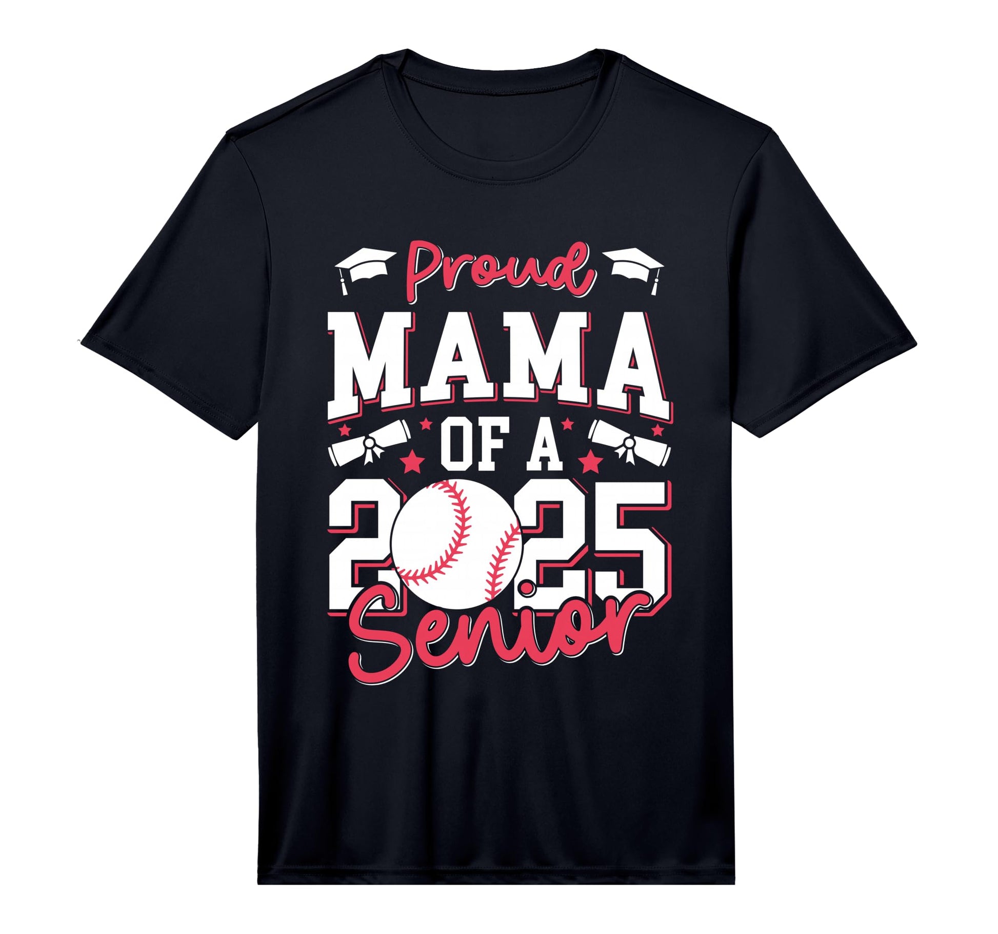 Proud Mama 2025 Senior Mom Class T-Shirt - Fun Novelty Design for Adults - T-Shirt, Sweatshirt, Hoodie