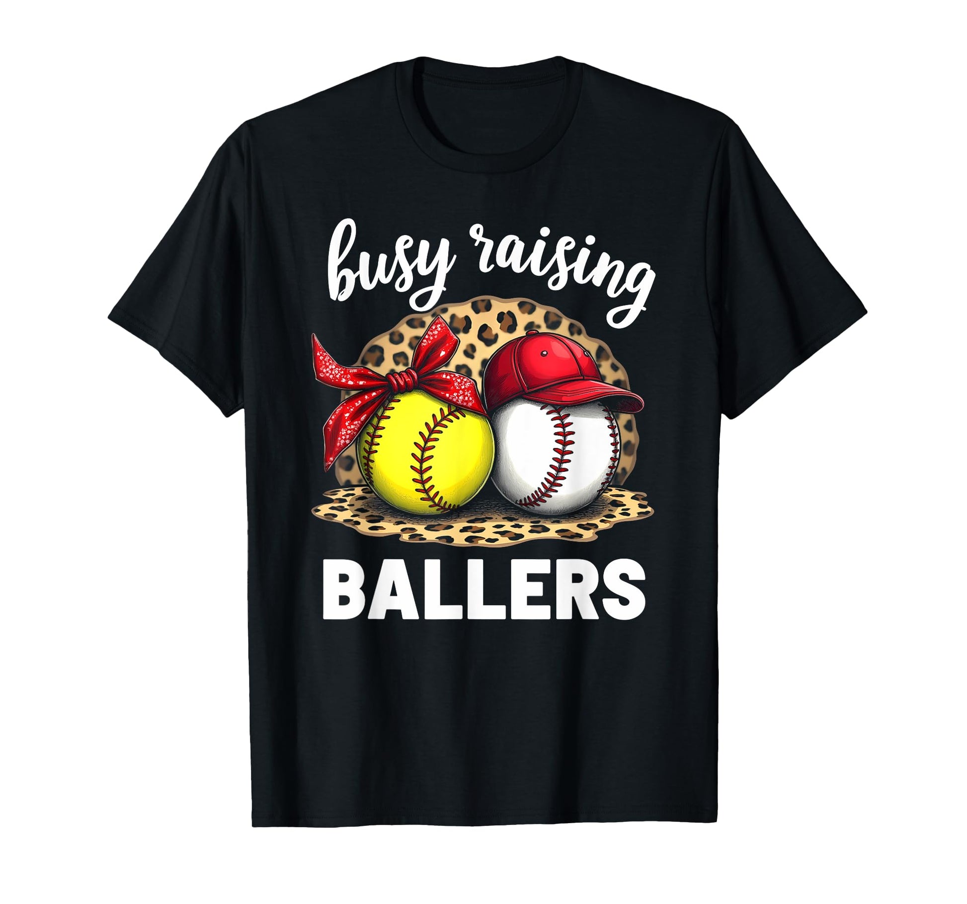 Busy Raising Ballers Baseball Softball T-Shirt - Novelty Apparel for Adults - T-Shirt, Sweatshirt, Hoodie