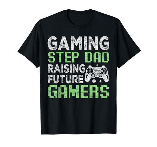 Stepdad Fathers Day Gaming Step T-Shirt - Fun Novelty Design for Adults - T-Shirt, Sweatshirt, Hoodie
