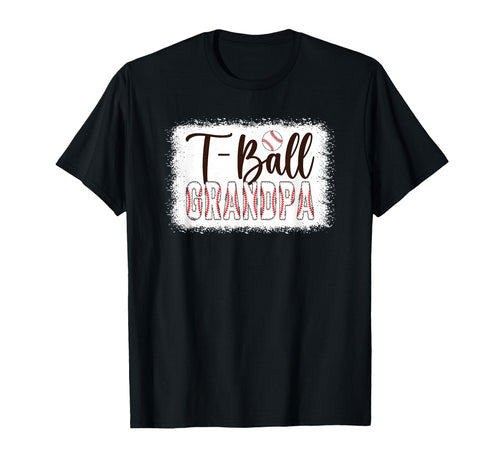 T Ball Grandpa Baseball T Ball Player T-Shirt - Streetwear Style Men Women - T-Shirt, Sweatshirt, Hoodie