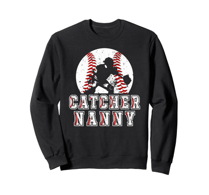 Baseball Catcher Nanny Baseball Sweatshirt - Graphic Print Men Women - T-Shirt, Sweatshirt, Hoodie